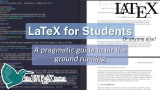 LaTeX for Students – A Simple Quickstart Guide [upl. by Eah]