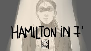 Hamilton in 7 minutes  Animatic [upl. by Erehc]