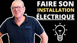 FAIRE SON INSTALLATION ÉLECTRIQUE SOIMÊME DANS SA MAISON [upl. by Eaton560]