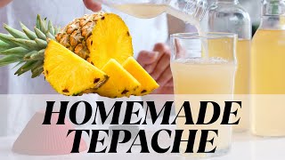 Homemade Tepache Mexican Pineapple Ferment [upl. by Frank]