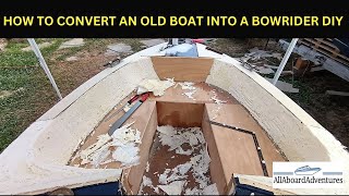 Boat conversion into Bowrider [upl. by Ecinaj44]