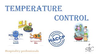 Understanding Temperature Control HACCP Lesson  Part 06 [upl. by Bartlett]