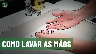 O jeito certo de lavar as mãos [upl. by Oulman305]