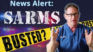 SARMs Busted News Alert [upl. by Anilrats]