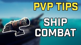 PvP Tips and Ship Combat Basic amp Advanced  Sea of Thieves [upl. by Pul]