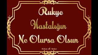 Hastalığın Ne Olursa Olsun Kuranı Kerim ile Tedavi 💘Rukye [upl. by Rhynd]