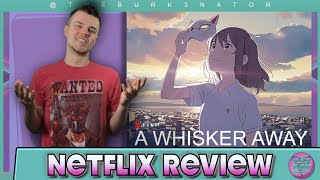 A Whisker Away Netflix Anime Movie Review [upl. by Annairol488]