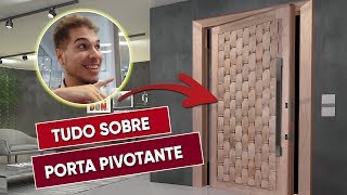 Tudo que você precisa saber sobre a Porta Pivotante [upl. by Rosmarin]