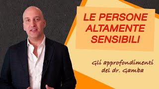 Le persone altamente sensibili [upl. by Ijic]