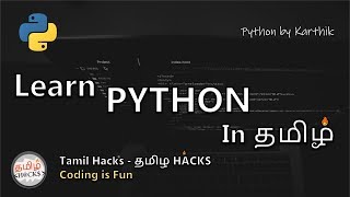 Learn Python In Tamil  Beginner to Advance Complete guide  Tamil Hacks [upl. by Felice]