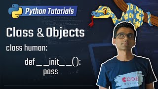 Python Tutorial  17 Class and Objects [upl. by Annehs114]