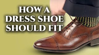 How A Mens Dress Shoe Should Fit amp How To Find The Right Shoe Size Online amp In Store [upl. by Pedaias]