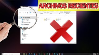 Eliminar Archivos Recientes Windows 10 Acceso Rápido ✅ [upl. by Tiffie756]