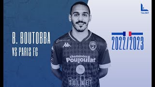 Bilal Boutobba  Niort vs Paris FC  2022 [upl. by Irolav]