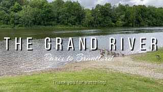 The Grand River from Paris to Brant Park [upl. by Eellehs]