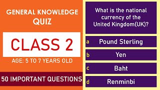 Class 2 General Knowledge Quiz  50 Important Questions  Age 5 to 7 Years  GK Quiz  Grade 2 [upl. by Ahseket179]