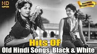 Old Hindi Songs Black amp White  Ultimate Bollywood Hit Songs Jukebox [upl. by Yc]