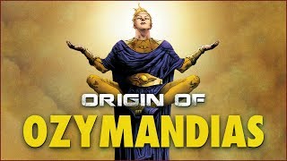 Origin of Ozymandias [upl. by Burne]