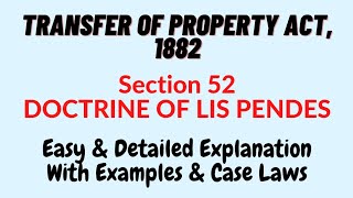 Section 52 Transfer Of Property Act 1882 [upl. by Meridel720]