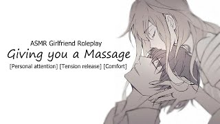 ASMR Girlfriend Massages you After a Long day Personal attention Comforting [upl. by Joycelin]