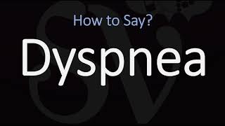 How to Pronounce Dyspnea CORRECTLY Meaning amp Pronunciation [upl. by Schiff]