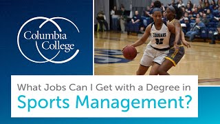 What Jobs Can I Get with a Degree in Sports Management [upl. by Chiquia]