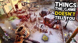 Dying Light 2 10 Things The Game DOESNT TELL YOU [upl. by Pedrotti]