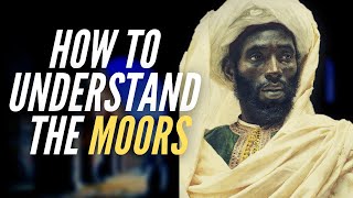 How To Understand The Moors [upl. by Wrigley]