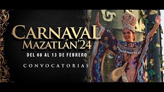 Llegaron las convocatorias del Carnaval Internacional Mazatlán 2024 [upl. by Sybila]