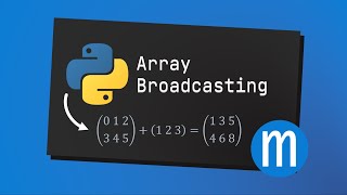 Numpy Array Broadcasting In Python Explained [upl. by Galvan124]