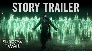 Official Shadow of War Story Trailer  4K [upl. by Travis]