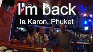 Im back in Karon Phuket 27 august 2023 [upl. by Phila]