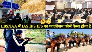 LBSNAA Foundation Course Complete Details  All India Civil Services Training  LBSNAA [upl. by Wollis723]