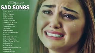 NEW HINDI SAD SONGS 2019 \ Best Heart Touching Hindi Songs Playlist  lOVE HindI SaD Songs [upl. by Juni65]