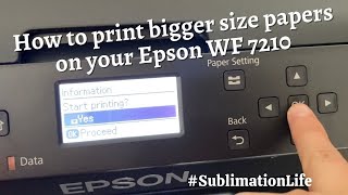 HOW TO PRINT SIZES 11x17in Or 13x19in PAPERS ON YOUR WF 7210 Ep 27 [upl. by Tonry]