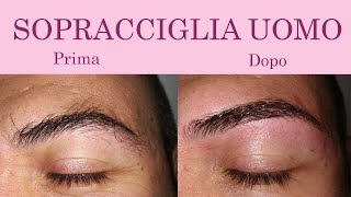 Sopracciglia uomo  Estetica tutorial [upl. by Staw]