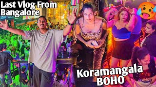 Koramangala Bangalore Nightlife First Experience 🥵 Last Vlog From Bangalore  Dablulifestyle [upl. by Healy]