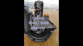 Yanmar SD40  SD50 Saildrive Upgrade [upl. by Linehan]