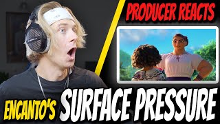 Producer Reacts to Surface Pressure From quotEncantoquot [upl. by Brose]