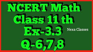 Chapter 3 Exercise 33 Q6Q7Q8 Trigonometric Functions Class 11 Maths NCERT [upl. by Leummas]