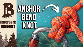 How to Tie the ANCHOR BEND KNOT  Boating Knots [upl. by Ardnuyek]