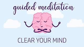 Clear Your Mind From Overthinking Guided Meditation [upl. by Ainna]