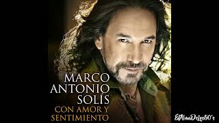 Marco Antonio Solis Greatest Hits [upl. by Weisbrodt]