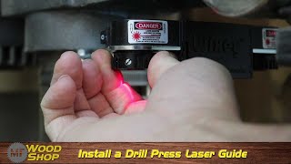 Installing a Drill Press Laser [upl. by Anneuq]