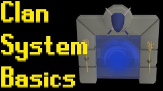 Basic Clan System Guide 2021 OSRS [upl. by Aaberg]