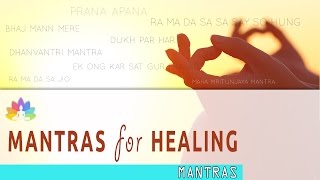 8 POWERFUL MANTRAS for HEALING [upl. by Eikcid28]