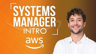 AWS Systems Manager Introduction [upl. by Flora]