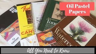 Oil pastel – Paper and Surfaces – All you need to know [upl. by Cormier422]