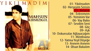 Mahsun Kırmızıgül  Belalım [upl. by Lenzi427]