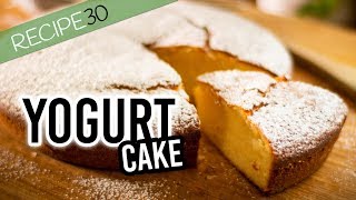 Super Simple Yogurt Cake Prepared in 10 minutes [upl. by Rois627]